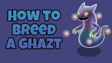 How do you breed a ghazt?