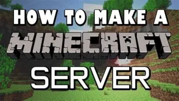 Can i start a minecraft server?