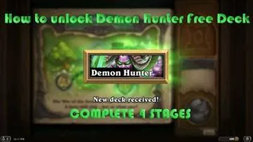 How do you unlock the demon hunter deck?