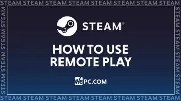 Why won t steam remote play work?