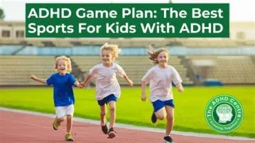Why are adhd good at sports?