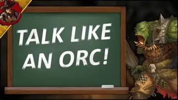 What language do orks speak?