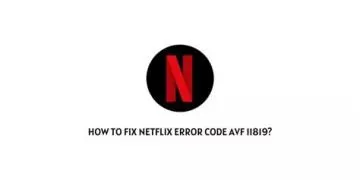 What is code 11819 on netflix?