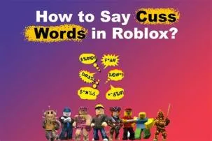 What are cuss words for roblox?