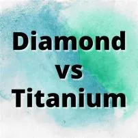 Is titanium stronger than diamond?