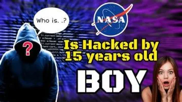 How did 15 year olds hack nasa?