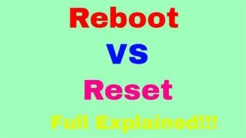 What is the difference between a reboot and a soft reboot?