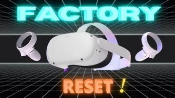 What will happen if i factory reset my oculus quest 2?