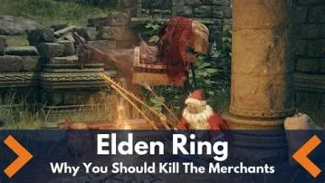 Does killing merchants in elden ring matter?