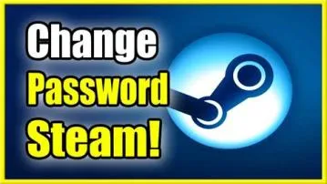 How do i change my steam email and password?