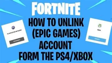 What happens if i unlink my fortnite account from ps4?