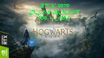 How many fps is hogwarts legacy on 3070?