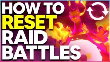 How often do raid battles reset?