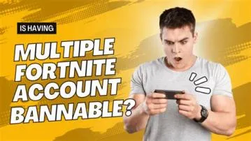 Is account sharing bannable fortnite?