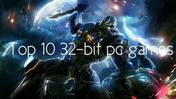 Does windows 10 support 32-bit games?