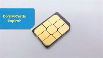 Do sim cards expire?