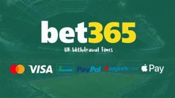 How long do bet365 withdrawals take?