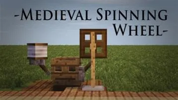 Can you make a spinning wheel in minecraft?