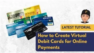 Can i get a virtual debit card?