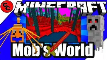 How many mobs are in a world?