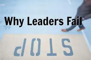 Why do most leaders fail?
