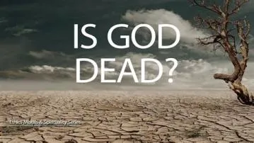 What is god dead called?