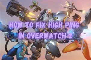 Why is my overwatch ping so high?