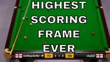 What is the highest score ever in snooker?