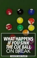 What happens if you sink the cue ball?