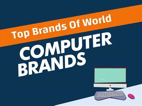What is the best computer brand